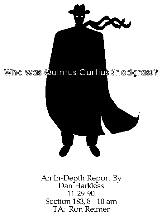 a shadowy figure behind the caption "Who was Quintus Curtius Snodgrass?"
